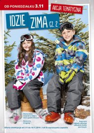 Idzie zima cz.2 odziez zimowa sportowa kurtki narciarskie z gazetki w promocji od 3 do 16 listopada 2016
