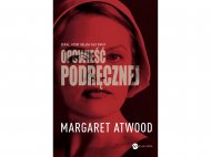 Margaret Atwood ,,Opowieść podręcznej" , cena 27,99 ...