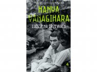 Hanya Yanagihara ,,Ludzie na drzewach broszura&quot; , cena ...