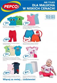 Oferta Gazetka Pepco 2014.03.28 do 10 kwiecień odzież dziecięca, niemowlęca, zabawki, odzież damska