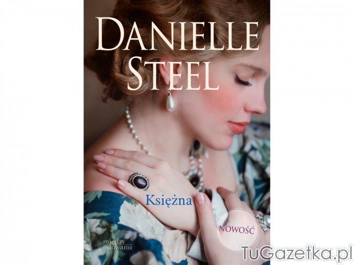 Danielle Steel ,,Księżna"