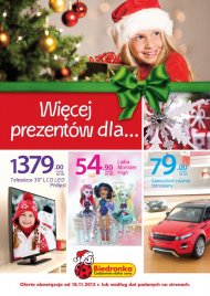 Gazetka świąteczna - prezenty, zabawki dla dzieci. Znane marki. Biedronka promocje od 2013.11.18, 28XI i od 5 grudnia