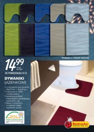 Dywaniki łazienkowe w Biedronce
- komplet dwóch dywaników, ...