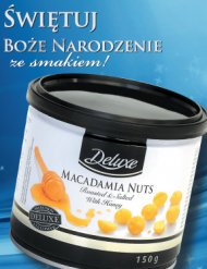 Orzechy Macadamia , cena 12,99 PLN za 150 g 
-  prażone z miodem 
