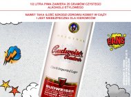 Piwo Budweiser , cena 2,49 PLN za 500 ml, 1L=4,98 PLN. 
- Informujemy, ...